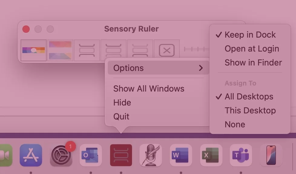 macOS right-click context menu on Sensory Ruler dock icon showing Options including Assign to All Desktops
