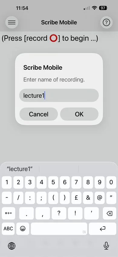 Sensory Scribe Mobile name entry dialog prompting 